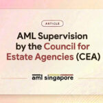 AML Supervision by the Council for Estate Agencies (CEA)